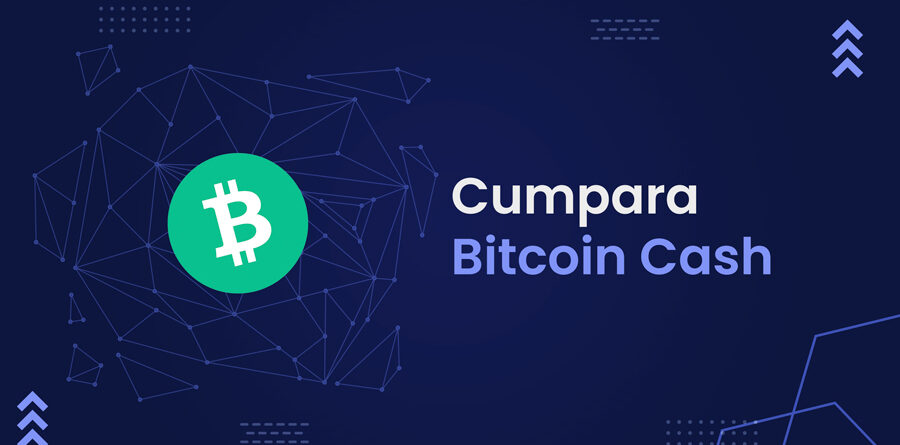 Cumpara Bitcoin Cash